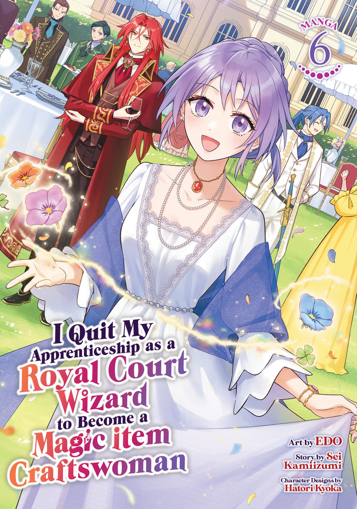 I Quit My Apprenticeship as a Royal Court Wizard to Become a Magic Item Craftswoman (Manga) Vol. 6 - Manga - Image - Pop Weasel