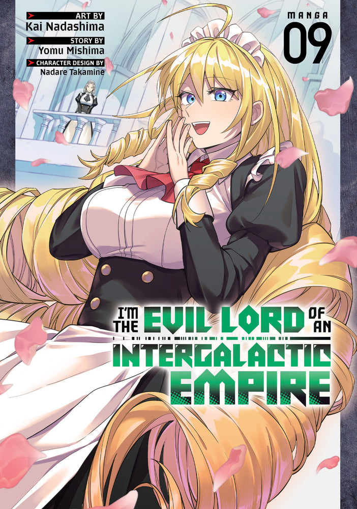I'm the Evil Lord of an Intergalactic Empire! (Manga) Vol. 9 - Manga - Image - Pop Weasel