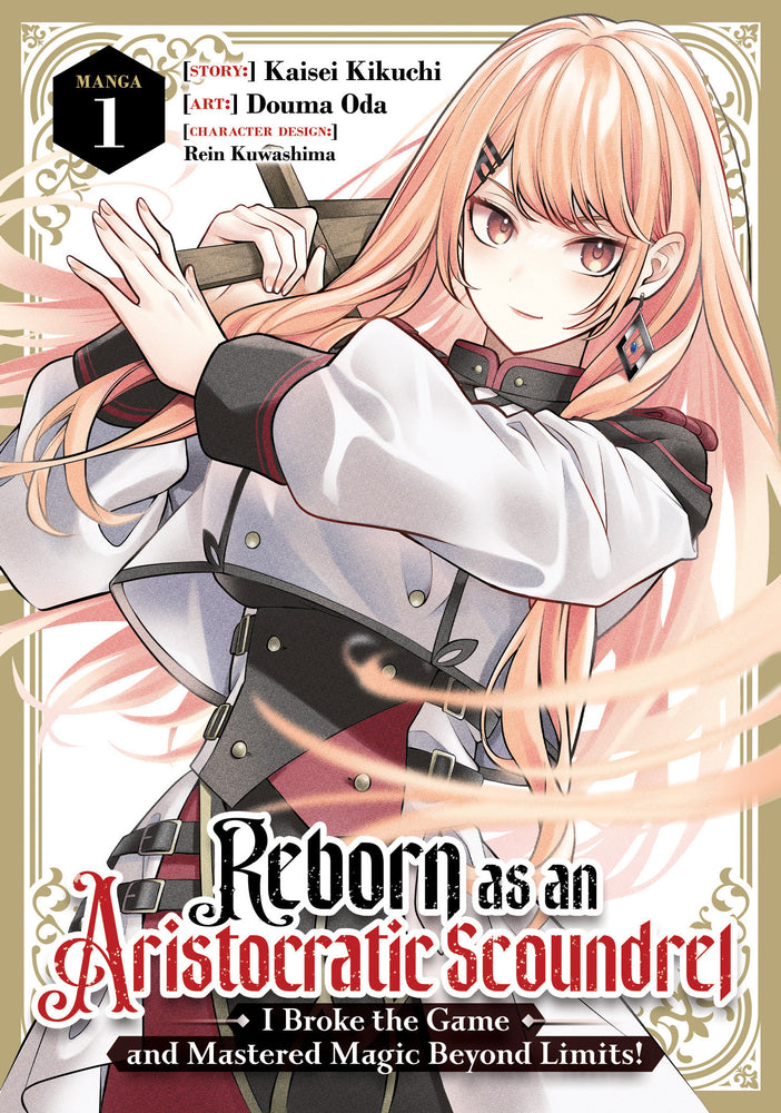 Reborn as an Aristocratic Scoundrel, I Broke the Game and Mastered Magic Beyond Limits! (Manga) Vol. 1 - Manga - Image - Pop Weasel