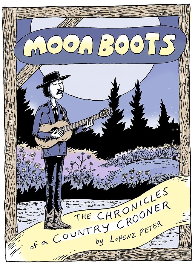 Pop Weasel Image of Moon Boots The Chronicles of a Country Crooner - Graphic Novel - Image - Pop Weasel
