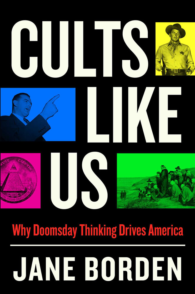 Cults Like Us Why Doomsday Thinking Drives America image - Books - Image - Pop Weasel