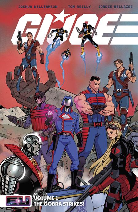 Gi Joe  | TPB Vol 01 The Cobra Strikes Direct Market Exclusive Tom Reilly Red - Image - Graphic Novels - Image - Pop Weasel