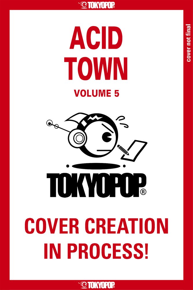 Pop Weasel Image of Acid Town, Vol. 05 - Manga - Image - Pop Weasel