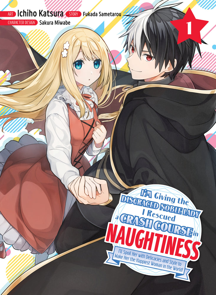 Pop Weasel Image of I'm Giving the Disgraced Noble Lady I Rescued a Crash Course in Naughtiness, Vol. 01 - Manga - Image - Pop Weasel