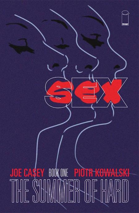 Sex  | TPB Vol 01 Summer Of Hard - Image - Graphic Novels - Image - Pop Weasel