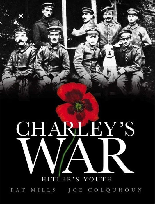 Charley's War (Vol. 8): Hitler's Youth | Hardcover - Image