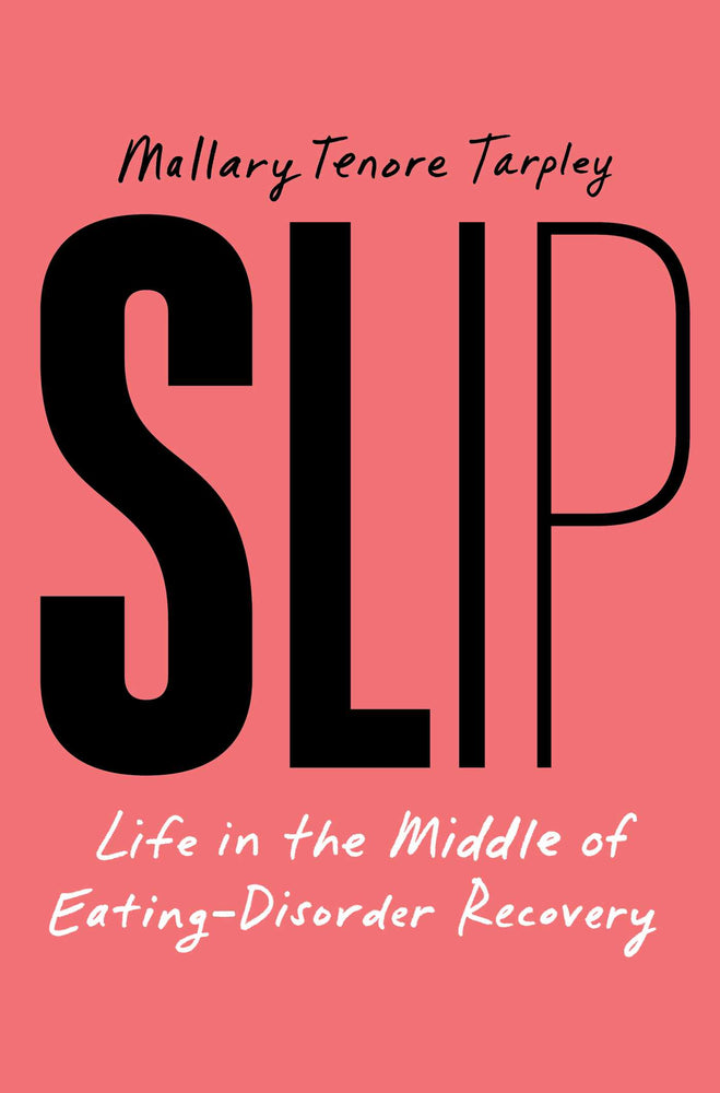 Slip Life in the Middle of Eating Disorder Recovery image - Books - Image - Pop Weasel