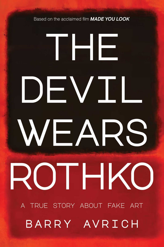 The Devil Wears Rothko Inside The Art Scandal that Rocked the World image