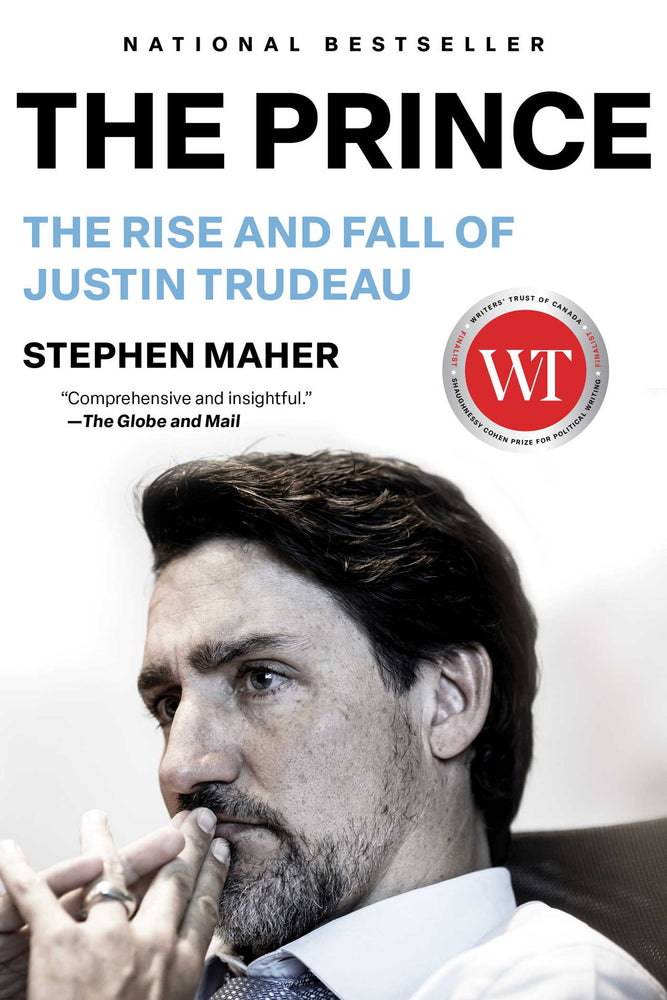 The Prince The Rise and Fall of Justin Trudeau image - Books - Image - Pop Weasel