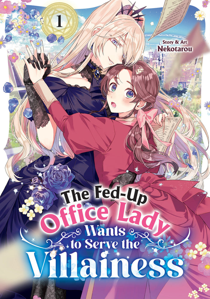 The Fed-Up Office Lady Wants to Serve the Villainess Vol. 1 - Image - Manga - Image - Pop Weasel