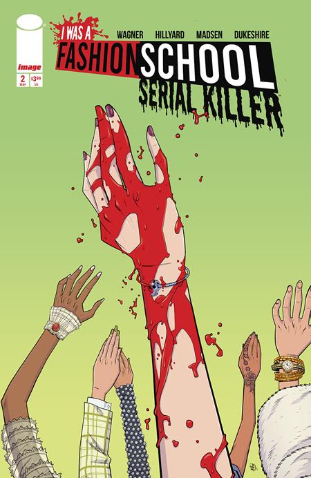 I Was A Fashion School Serial Killer - Comics - Image - Pop Weasel