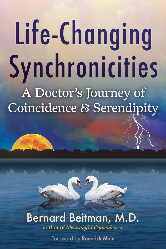 Life-Changing Synchronicities A Doctor's Journey of Coincidence and Serendipity image - Books - Image - Pop Weasel