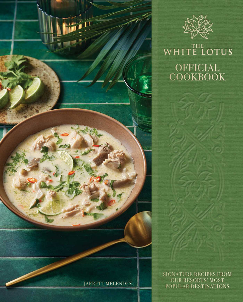 The  White Lotus Official Cookbook Signature Recipes from Our Resorts' Most Popular Destinations image - Books - Image - Pop Weasel