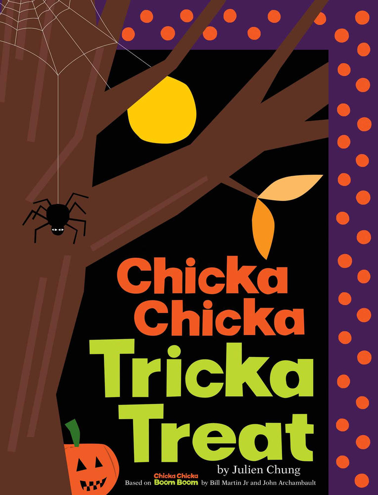 Chicka Chicka Tricka Treat image - Childrens Books - Image - Pop Weasel