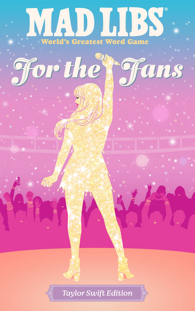 Mad Libs: For the Fans: Taylor Swift Edition image - Books - Image - Pop Weasel
