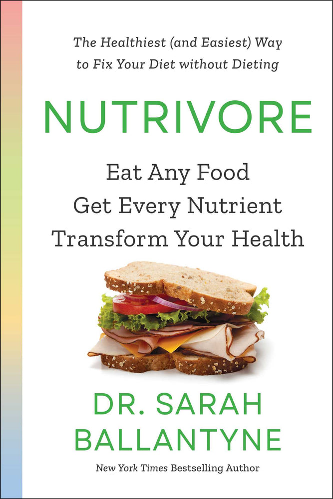 Nutrivore Eat Any Food, Get Every Nutrient, and Transform Your Health image - Books - Image - Pop Weasel
