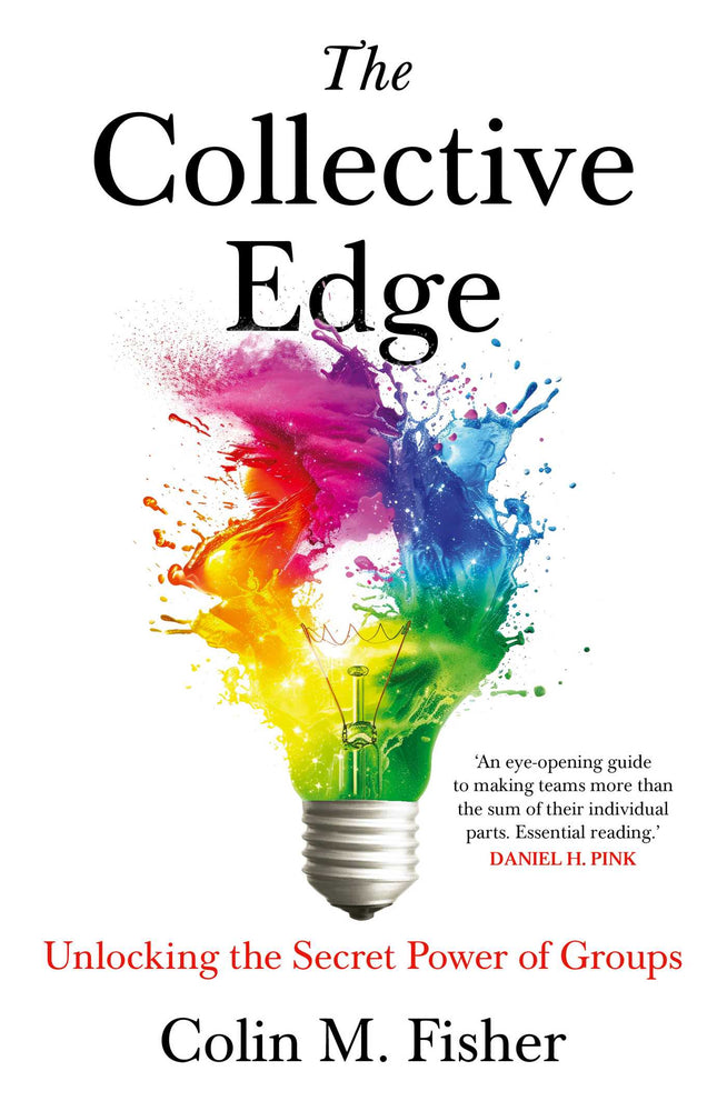 The Collective Edge Unlocking the Secret Power of Groups image - Books - Image - Pop Weasel