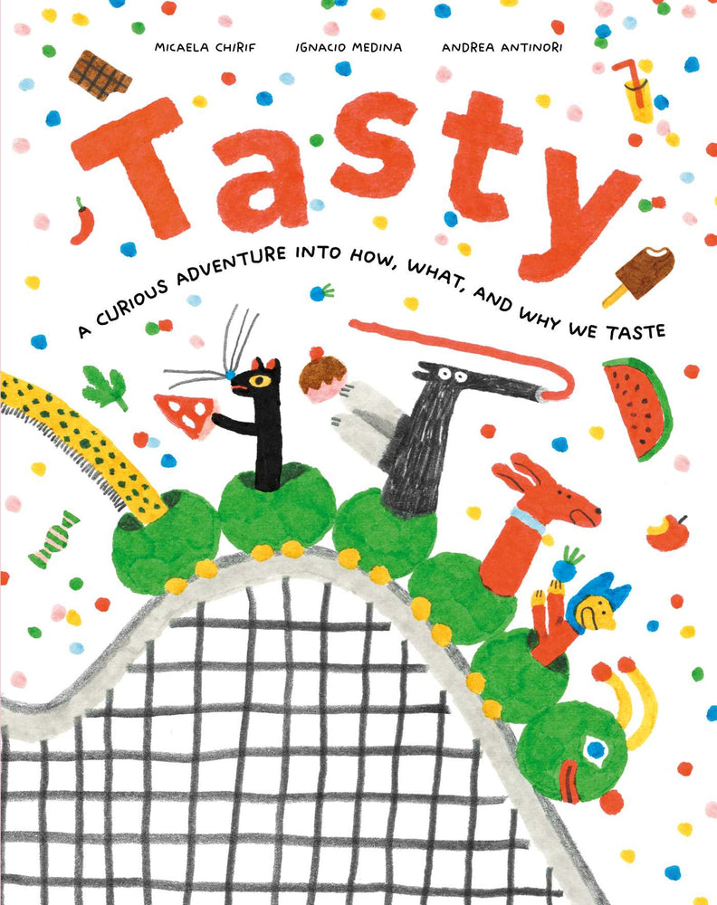 Tasty A Curious Adventure into How, What, and Why We Taste  image - Childrens Books - Image - Pop Weasel