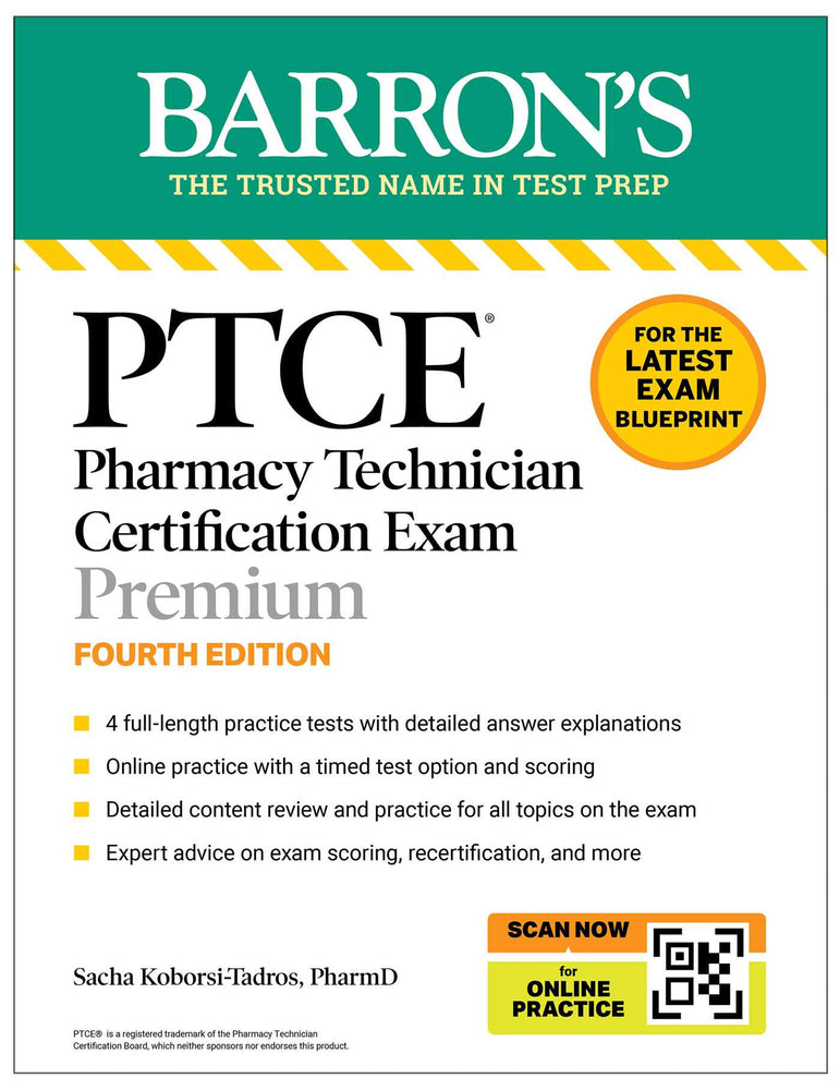 Ptce: Pharmacy Technician Certification Exam Premium, Fourth Edition: Study Guide For The Latest Exam Blueprint, Includes 4 Practice Tests, Co - Books - Image - Pop Weasel