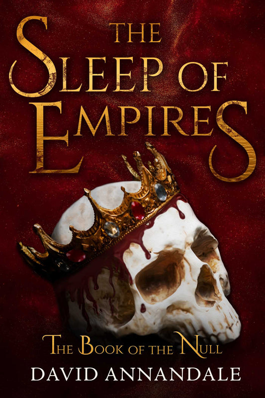 The Sleep of Empires (Book #1 of The Book of the Null) image