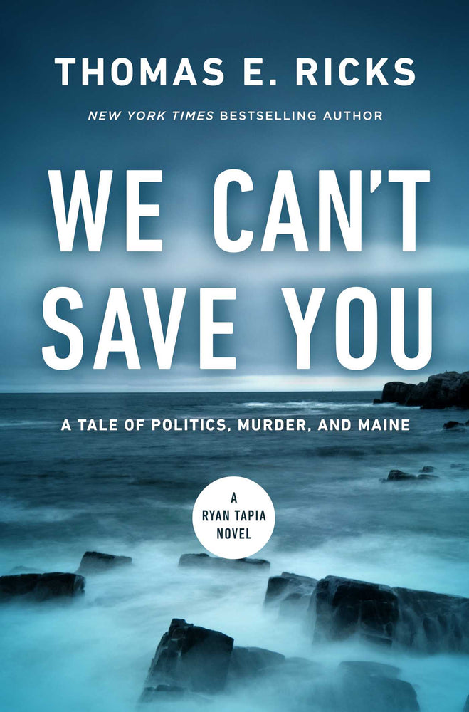 We Can't Save You A Tale of Politics, Murder, and Maine image - Books - Image - Pop Weasel