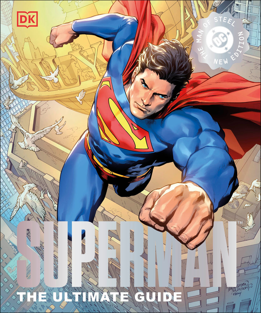 Superman The Ultimate Guide The Man of Steel New Edition | Hardcover - Image - Graphic Novels - Image - Pop Weasel