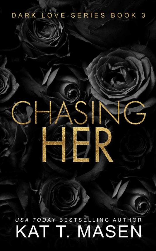 Chasing Her A Stalker Romance image