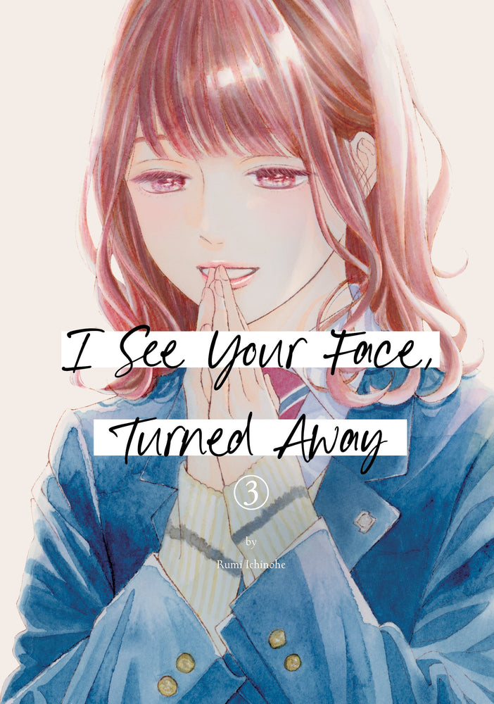 I See Your Face, Turned Away 3 | TPB - Manga - Image - Pop Weasel