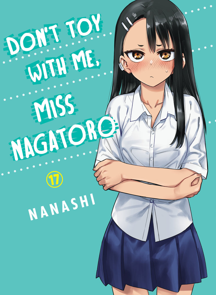 Don't Toy With Me, Miss Nagatoro 17 - Manga - Image - Pop Weasel