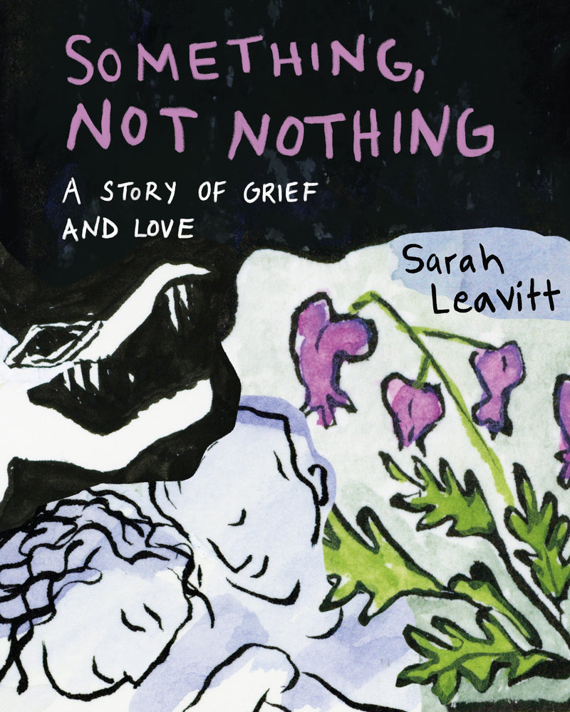Something, Not Nothing A Story of Grief and Love - Graphic Novels - Image - Pop Weasel