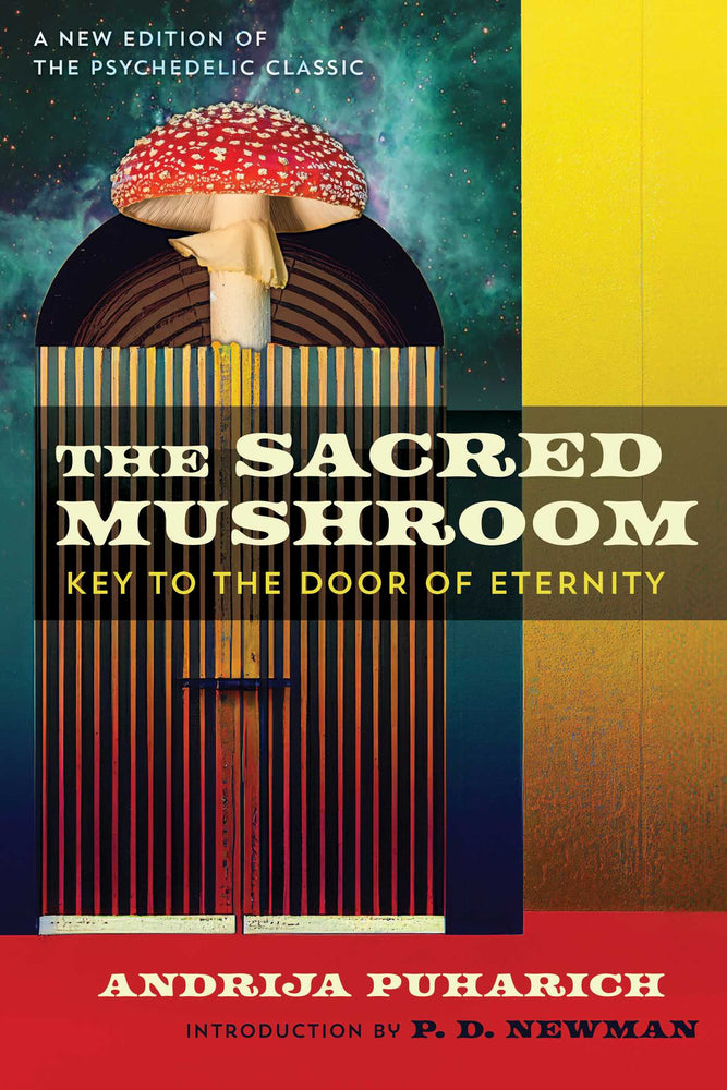 The Sacred Mushroom Key to the Door of Eternity image - Books - Image - Pop Weasel