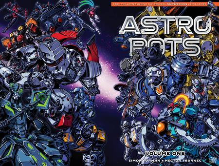 Astrobots  | TPB Vol 01 1st Edition Var Limited To 1000 Copies Allocations May Occur - Image - Graphic Novels - Image - Pop Weasel