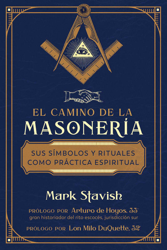 El camino de la masonería Sus símbolos y rituales como práctica espiritual image