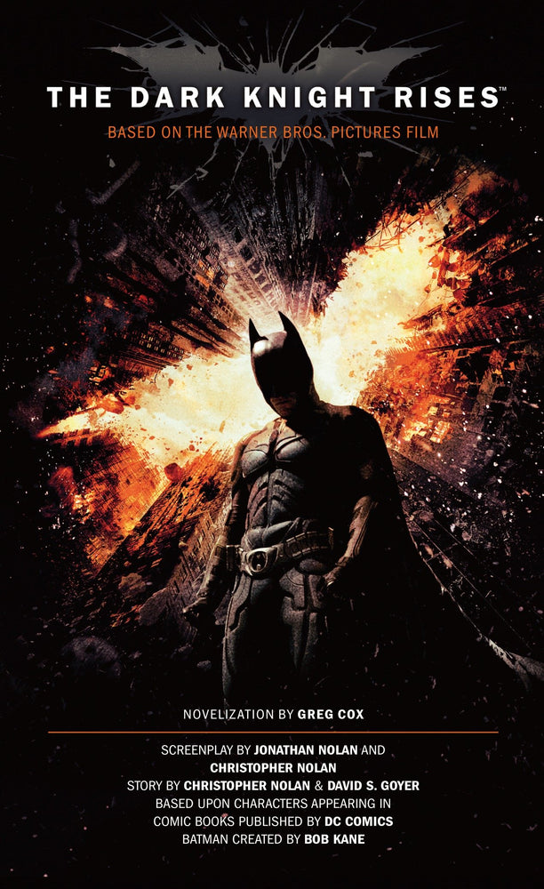 The Dark Knight Rises: The Official Novelization (Movie Tie-In Edition) - Image - Books - Image - Pop Weasel