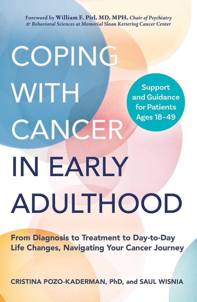 Coping with Cancer in Early Adulthood From Diagnosis to Treatment to Day-to-Day Life Changes, Navigating Your Cancer Journey image - Books - Image - Pop Weasel