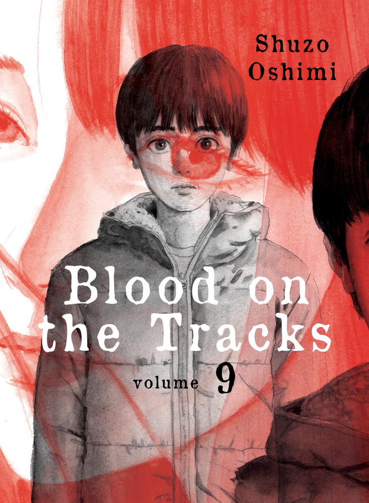 Blood on the Tracks 9 image - Manga - Image - Pop Weasel