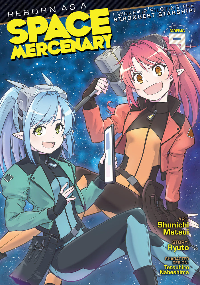 Reborn as a Space Mercenary: I Woke Up Piloting the Strongest Starship! (Manga) Vol. 9 - Image - Manga - Image - Pop Weasel