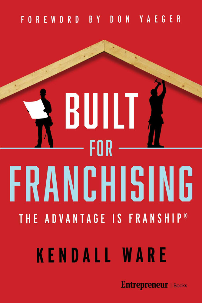 Built For Franchising: The Advantage Is Franship - Books - Image - Pop Weasel