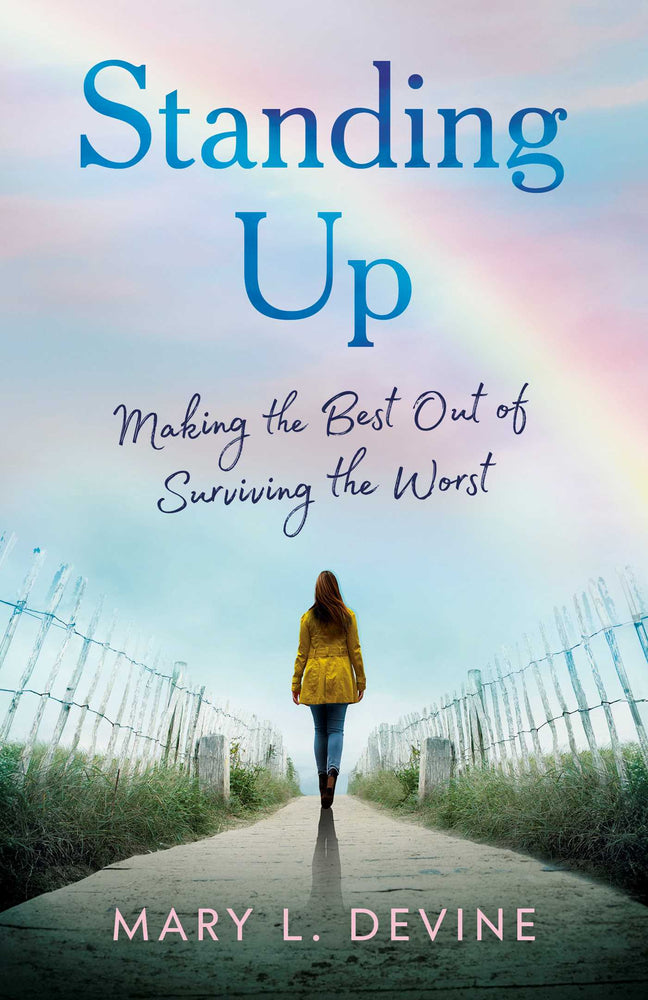 Standing Up Making the Best Out of Surviving the Worst image - Books - Image - Pop Weasel