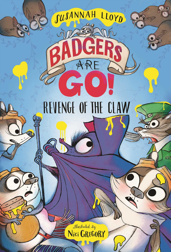 Badgers Are Go! 2: Revenge of the Claw image - Childrens Books - Image - Pop Weasel