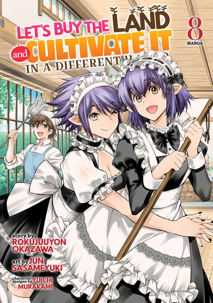 Let's Buy the Land and Cultivate It in a Different World (Manga) Vol. 8 - Image - Manga - Image - Pop Weasel