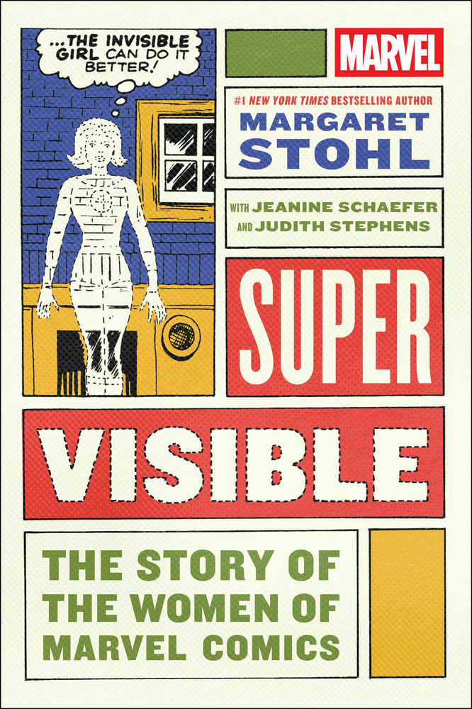 Super Visible The Story of the Women of Marvel Comics image - Books - Image - Pop Weasel