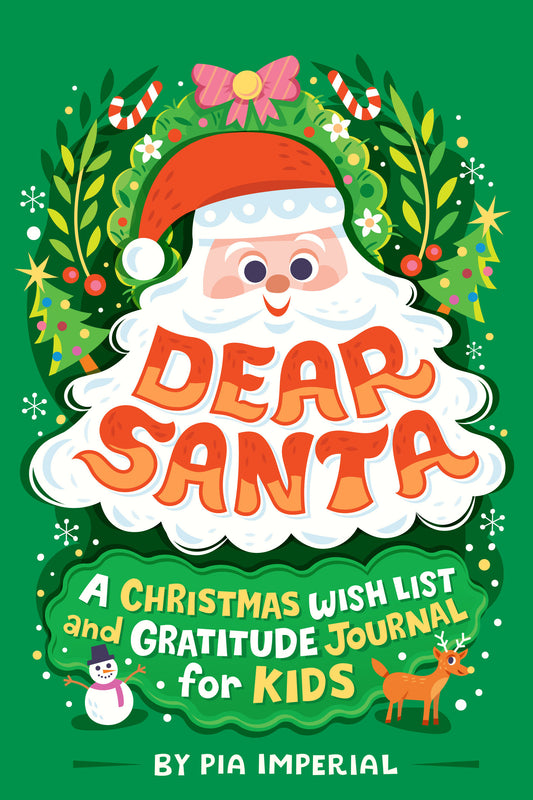 Dear Santa: A Christmas Wish List and Gratitude Journal for Kids image