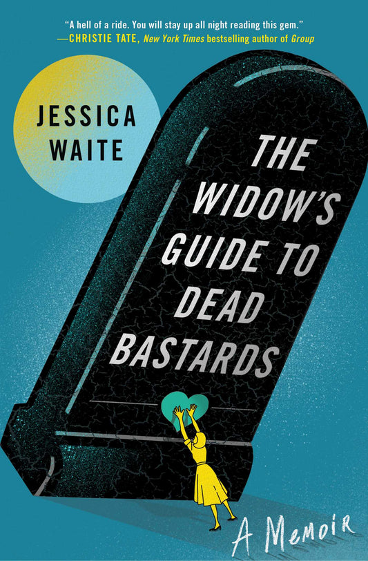 The Widow's Guide to Dead Bastards image