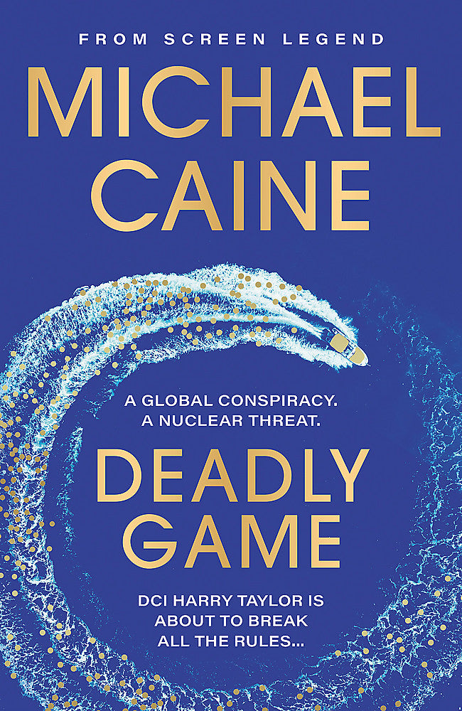 Deadly Game The stunning thriller from the screen legend Michael Caine - Books - Image - Pop Weasel