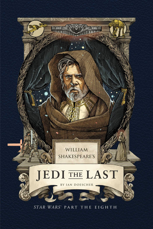 William Shakespeare's Jedi the Last: Star Wars Part the Eighth  image