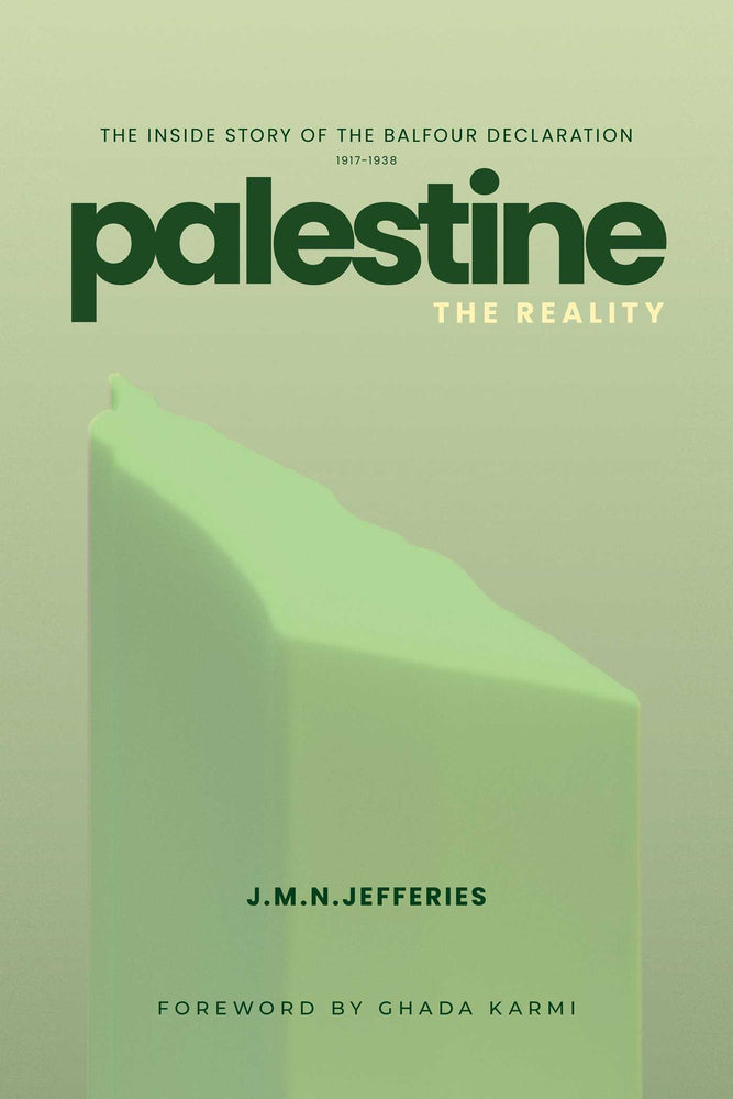 Palestine: The Reality: The Inside Story Of The Balfour Declaration - Books - Image - Pop Weasel