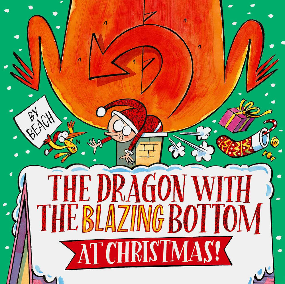 The Dragon with the Blazing Bottom at Christmas A hilariously farty festive picture book image - Childrens Books - Image - Pop Weasel