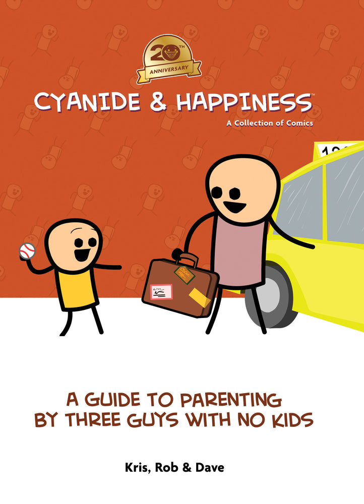 Cyanide & Happiness: A Guide to Parenting by Three Guys With No Kids - Image - Graphic Novels - Image - Pop Weasel