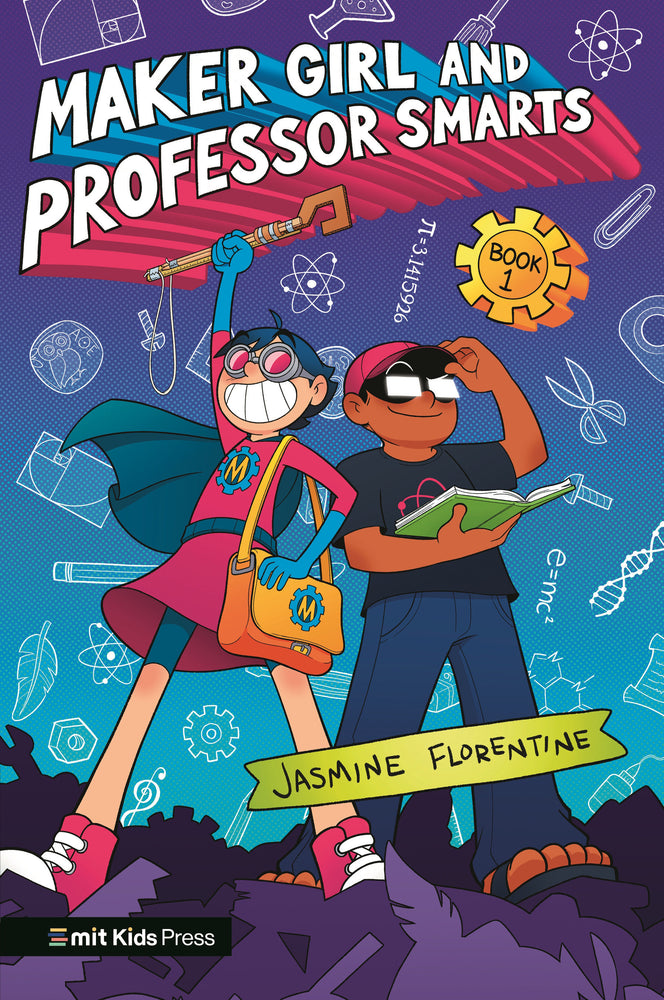 Maker Girl and Professor Smarts - Image - Graphic Novels - Image - Pop Weasel